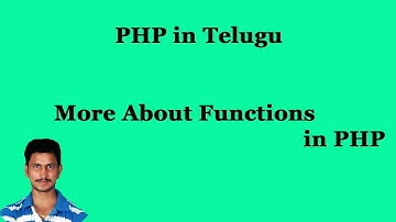 More About Functions in PHP || PHP in Telugu || by Mr Sivarao