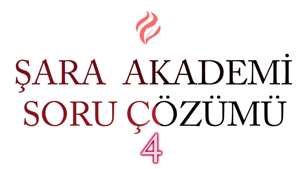 ŞARA AKADEMİ İSLAM KÜLTÜR VE MEDENİYETİ SORU ÇÖZÜM YAYINI 4