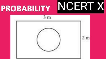 Suppose you drop a die at random on the rectangular region .....NCERT X || PROBABILITY ||