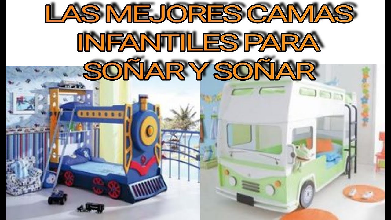 CAMAS INFANTILES DE ENSUEÑOS/ CAMAS PARA SOÑAR Y SOÑAR