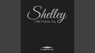 I Will Follow You (Club Mix)