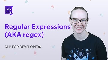 NLP for Developers: Regular Expressions AKA Regex | Rasa