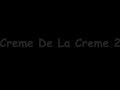 Marčelo | Edo Maajka | Frenkie - Creme De La Creme 1 2 3