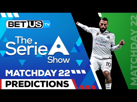 Serie A Picks Matchday 22 | Serie A Odds, Soccer Predictions &amp; Free Tips