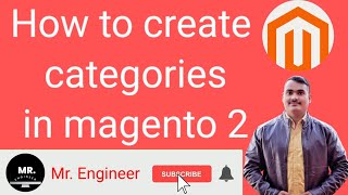 How to create category in Magento 2 || Category in Magento 2 || Mr. Engineer || #magento #magento2