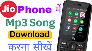 Jio phone me mp3 song download kaise kare | jio keypad phone mein mp3 song kaise download karen