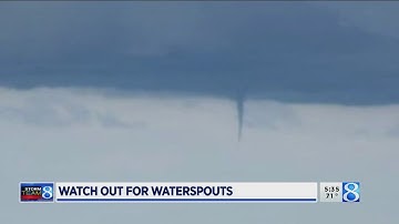 Watch out for waterspouts
