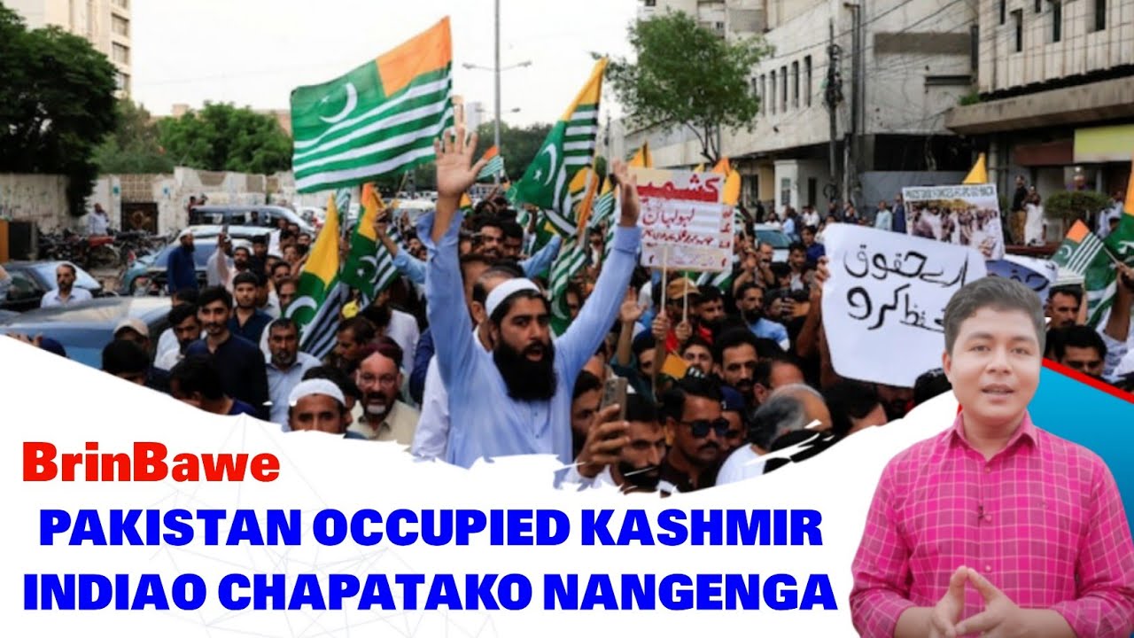 Pakistan Occupied Kashmirni Manderang Jammu Kashmirming Chapatako Nangnikenga | BrinBawe 