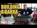 Carnage Plus EP61 - Building A Barra For Boost Part-2