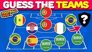 GUESS THE FOOTBALL TEAMS BY PLAYERS NATIONALITY | FOOTBALL QUIZ