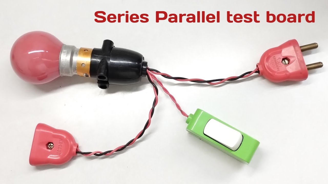 2 in 1 series parallel on test board |सीरीज पैरेलल टू इन वन सीरीज टेस्ट ...