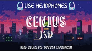 LSD - Genius 8D with Lyrics (Oh my god, baby baby don't you see-e-e)