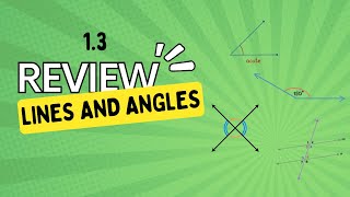 GEOMETRY TEST REVIEW: Unit 1.3 Lines and Angles