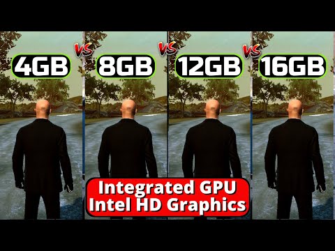 Does More Ram Improve Integrated GPU / Intel HD Graphics Performance? | 4gb vs 8gb vs 12gb vs 16gb