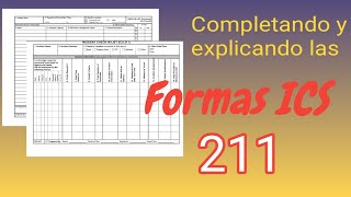Cómo llenar Formas ICS 211