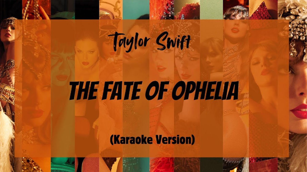 The Fate of Ophelia - Taylor Swift (Karaoke Version)