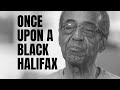 Once Upon A Black Halifax