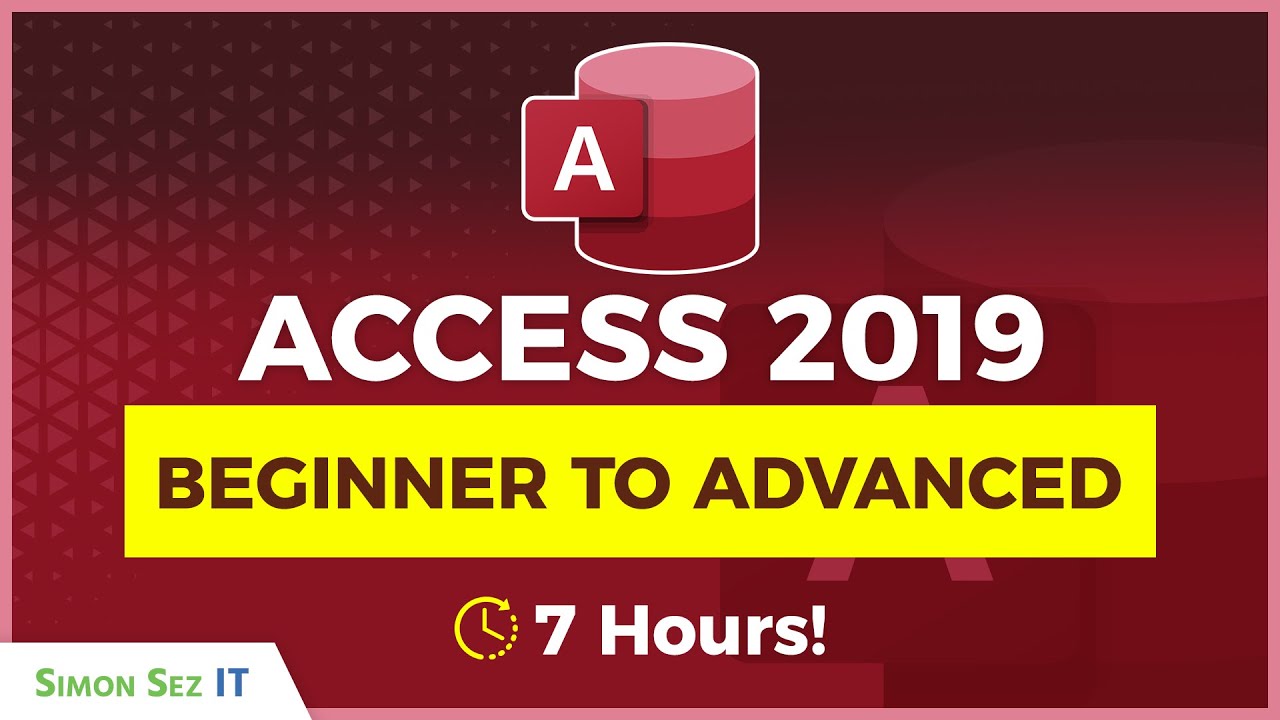 Microsoft Access Tutorial: 7 Hours of Beginner to Advanced Training