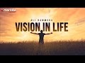 What is your vision in life  inspirational