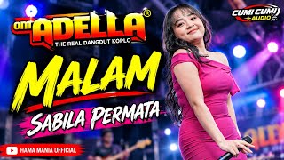 MALAM COVER SABILA PERMATA || OM ADELLA TERBARU 2026