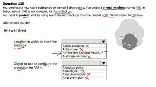 75. MS Azure Administrator Associate AZ 104 - Backup location, configure the protection for vm screenshot 4