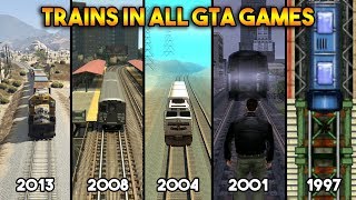 GTA : TRAINS IN ALL GTA GAMES! (WHICH IS BEST?)