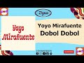 Yoyo Mirafuente - Dobol Dobol (Official Audio)