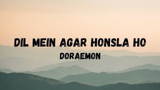 Download Lagu Dil Mein Agar Honsla Ho | Doraemon - The Three Swordsmen | Lyrical Video | LyricalLyfe MP3