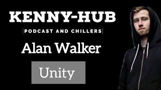 Download Lagu KENNY-HUB| Alan x Walkers - Unity