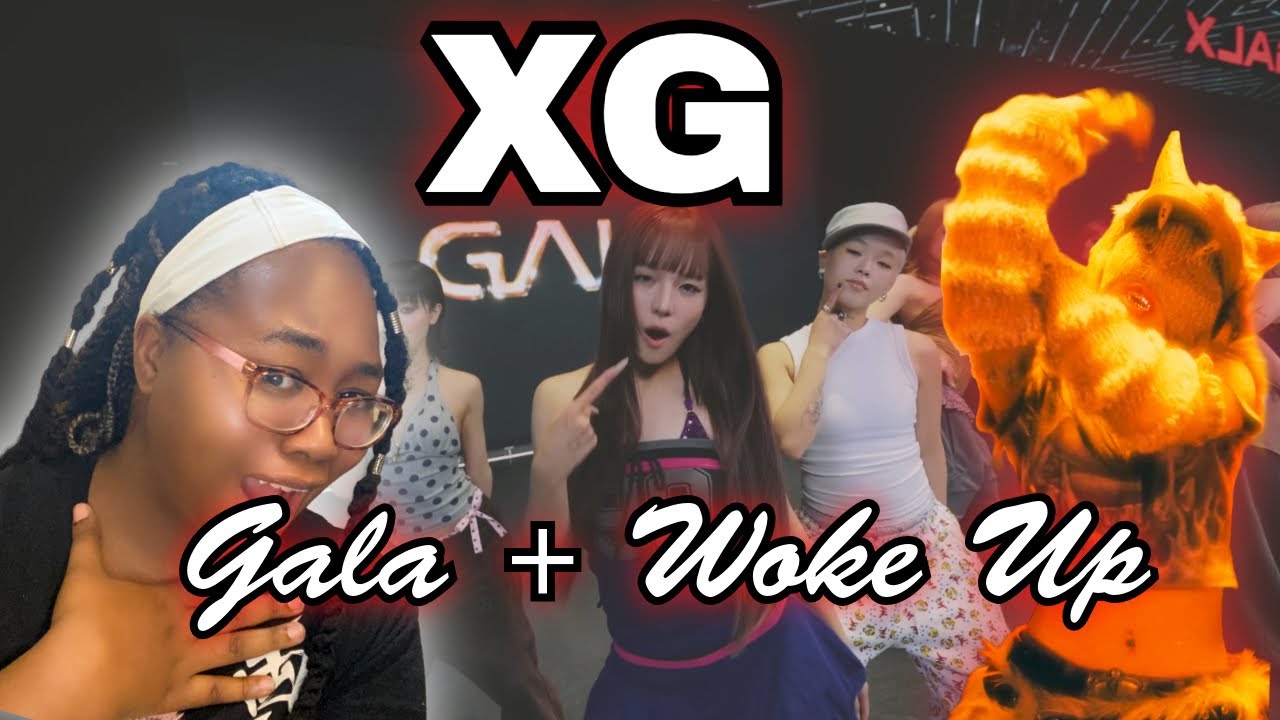 I CAN’T GET OVER HOW AMAZING THEY ARE!! (XG- GALA, WOKE UP DANCE VIDEO REACTIONS)