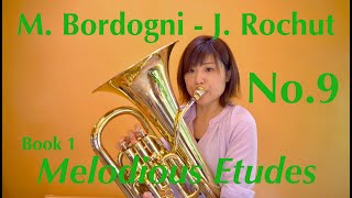 Melodious Etudes No.9 - M.Bordogni - J.Rochut メロディアスエチュード No.9 - ボルドーニ - ロッシュ