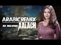 Arabic Remix - Aalach (Furkan Demir & Taner Yalçın) TikTok Akım