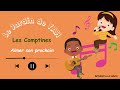 Comptine  - Aimer son prochain