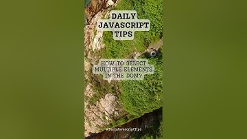 JavaScript Tips and Techniques: Selecting Multiple DOM Elements
