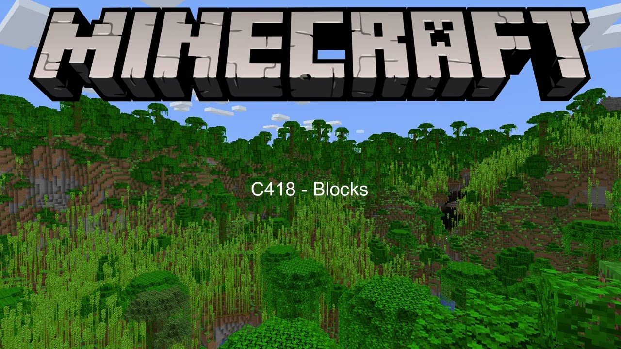 C418 Blocks but only the best part (Mix/Extended) YouTube