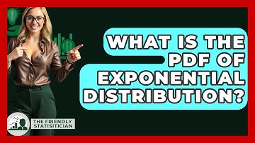 What Is The PDF Of Exponential Distribution? - The Friendly Statistician