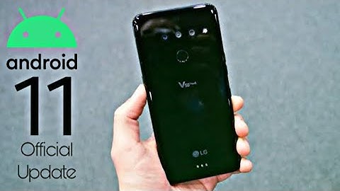 LG V50 ThinQ Official Android 11 Update