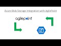Agilepoint nx connector for azure blob storage