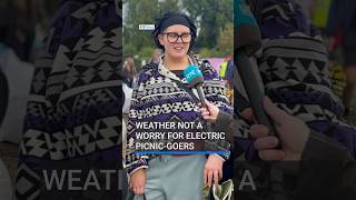 Weather not a worry at Electric Picnic | #RTENews #ElectricPicnic