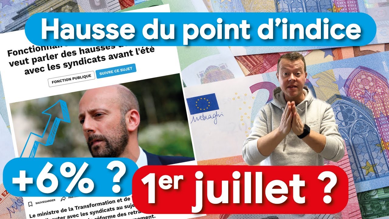 Vers 6 de hausse du point d'indice de la fonction publique au 1er juillet 2023 ? fonctionnaire Vers 6 de hausse du point d'indice de la fonction publique au 1er juillet 2023 ? fonctionnaire