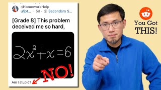 This problem deceived me so hard, am I stupid? Factoring & quadratic formula, Reddit r/Homeworkhelp