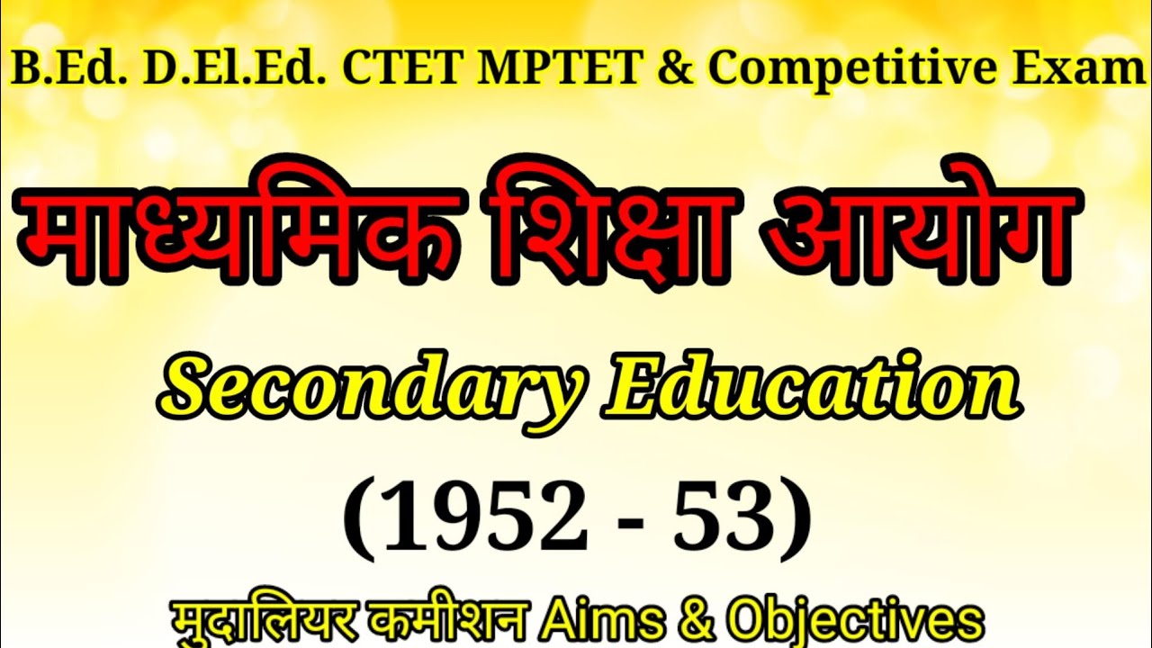  secondary Education Commission 