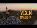 Vix.N ft. Augustyn - Feeling Nice | prod. SinVstyle | MUSTANG EP