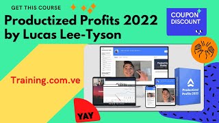Download Productized Profits 2022 by Lucas Lee Tyson