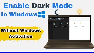 How to Enable Dark Mode in Windows 10 | Without Windows Activation (2026)