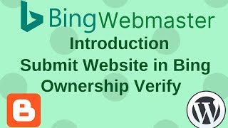 How to Add Website to Bing Search Engine | Bing Webmaster Tools
