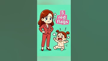👿 5 red flags for kids