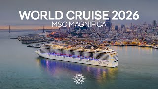 MSC World Cruise 2026 on board MSC Magnifica