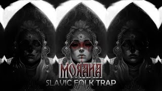 Morana | Slavic Folk Trap