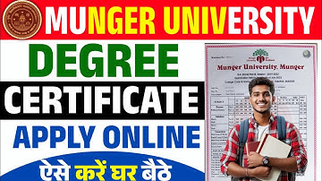 Munger University Degree Certificate Apply Kaise Kare || Munger University Certificate Online Apply